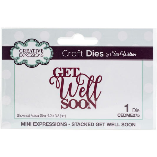 Creative Expressions Craft Die Get Well Soon Word Die for Cardmaking 
