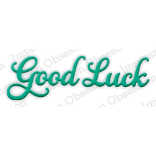Good Luck Craft Word Die Sentiment by Impression Obsession