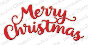 Merry Christmas Craft Word Die Sentiment by Impression Obsession